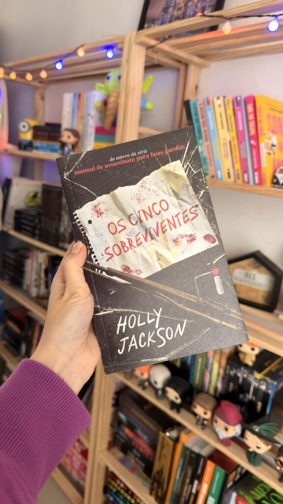 Resenha Os Cinco Sobreviventes Holly Jackson